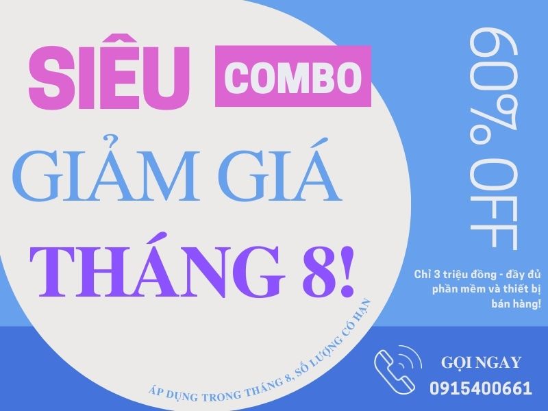 COMBO SIÊU GIẢM GIÁ THÁNG 8!